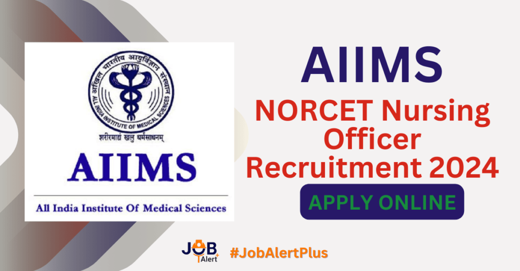 NORCET Nursing Officer Recruitment 2024