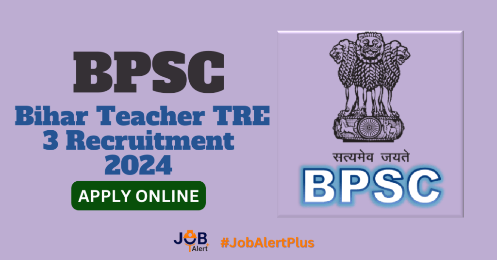  Bihar Teacher TRE 3 Recruitment 2024