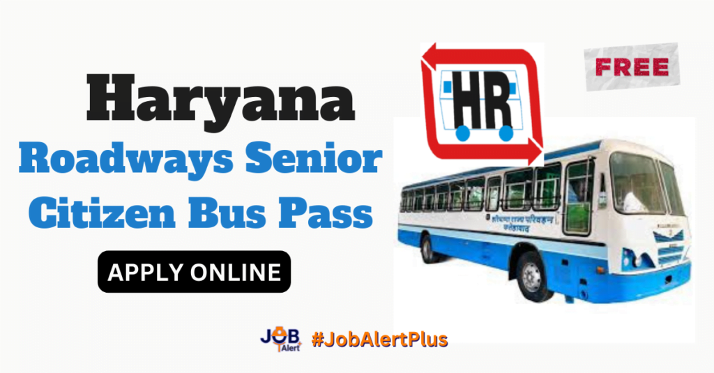 Haryana Roadways Senior Citizen Bus Pass
