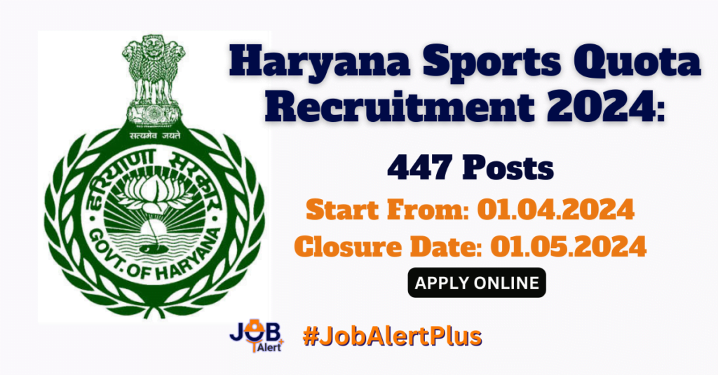 Haryana Sports Quota Recruitment 2024: