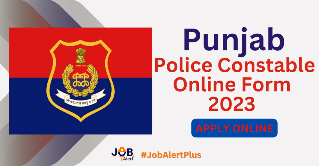 Punjab Police Constable Online Form 2023