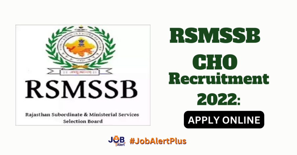 RSMSSB CHO Recruitment 2022: